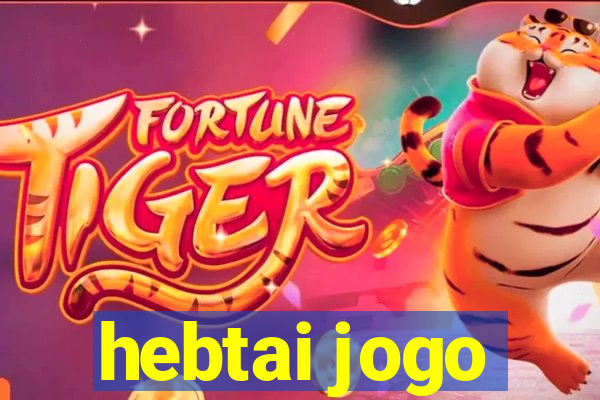 hebtai jogo